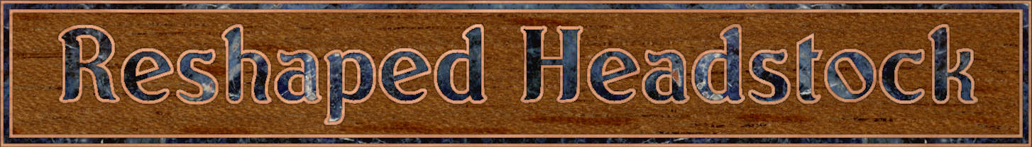 Reshape Headstock header